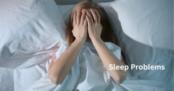 SLEEP PROBLEMS