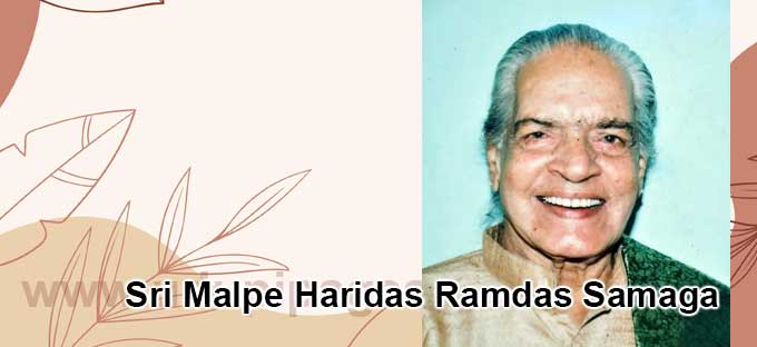 Sri Malpe Haridas Ramdas Samaga Sri Malpe Haridas Ramdas Samaga
